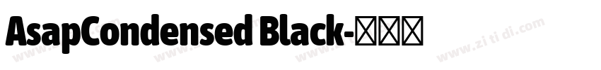 AsapCondensed Black字体转换